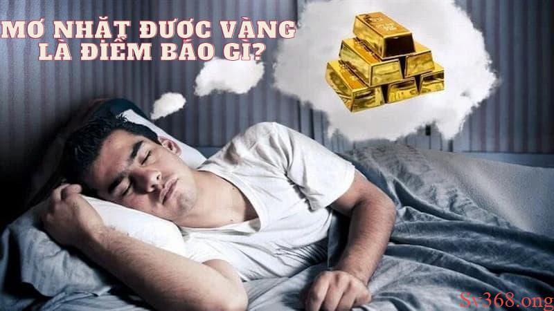 mơ nhặt được vàng