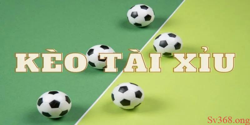 Tips cá cược bóng đá tài xỉu